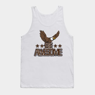 Be Awesome Tank Top